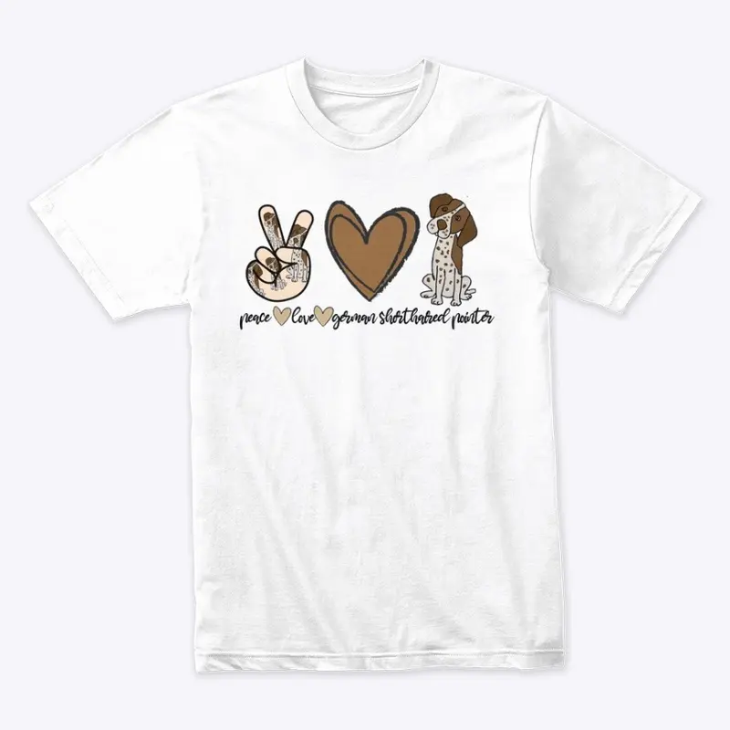 Peace Love German Shorthaired Pointer